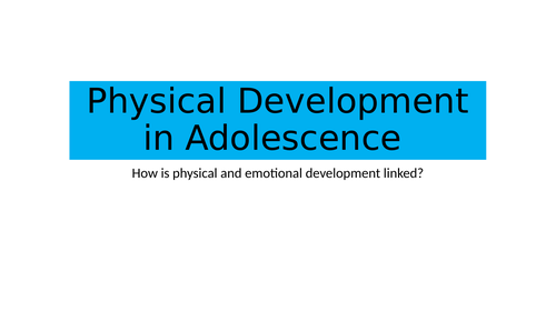 BTEC National in Health and Social Care Adolescence Physical Development Unit 1 Exam Lesson