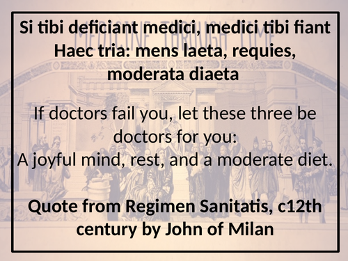 Quotes from key people - Medicine Through Time