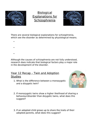 Biological Explanations for Schizophrenia