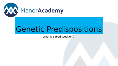 BTEC National Level 3 Health and Social  Unit 1 Genetic and Biological Factors 2 Lessons