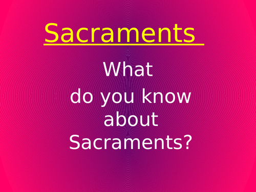 Sacraments of the Catholic Church