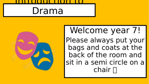 Introduction to Drama - Year 7 - Basic Drama Skills