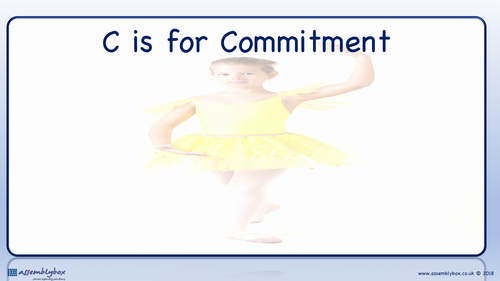 C is for Commitment - Whole School Assembly