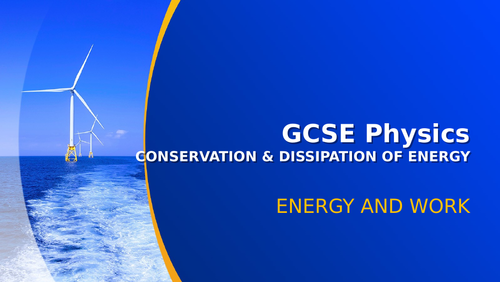 GCSE Physics Work Done and Energy Complete Lesson Pack (with Practical)
