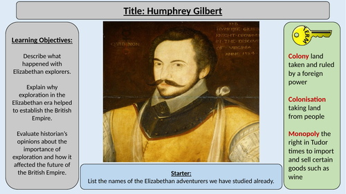 4. Humphrey Gilbert -OCR GCE J411 9-1 The Elizabethans 1580-1603 Section 5