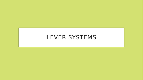 GCSE PE Lever Systems