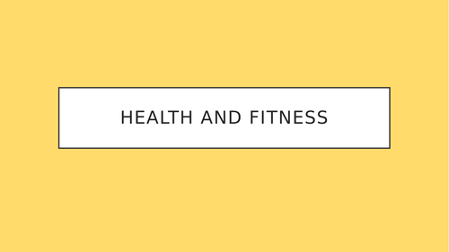 GCSE PE Health and Fitness