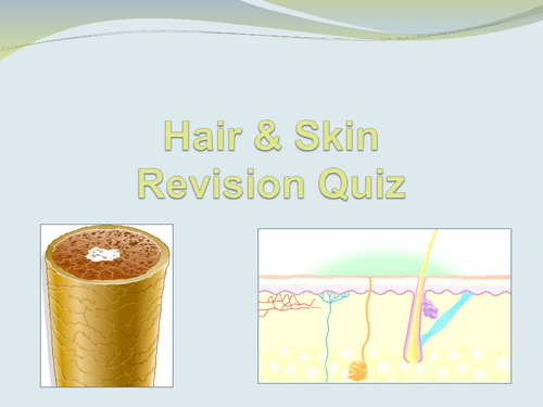 Hair, skin and hair growth quiz