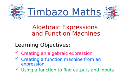 Algebraic expressions Function machines