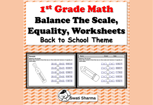 1st Grade Math, Balance The Scale, Equality, Worksheets, Back to School Theme