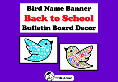 Spring Bird Name Banner, Back to School, Bulletin Board, Door Decor