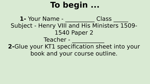 Edexcel 9-1 History Henry VIII and his Ministers Introduction/timeline.  Lesson 1.