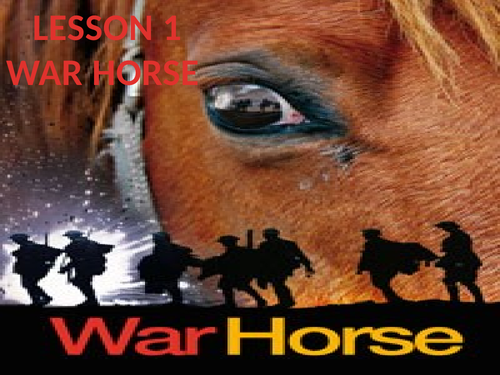 KS3 Unit of Work- War Horse.