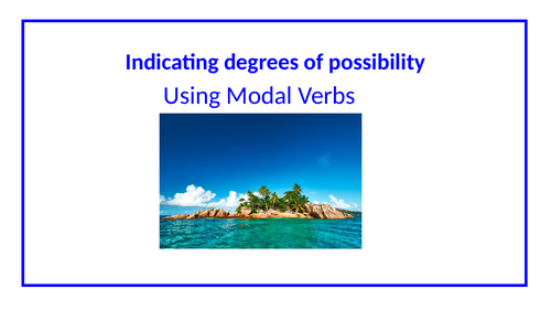 Use modal verbs and adverbs to indicate degrees of possibility - Year 5 SPAG