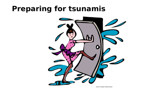 Preparing for a tsunami using 2004 Indian ocean tsunami as a case study