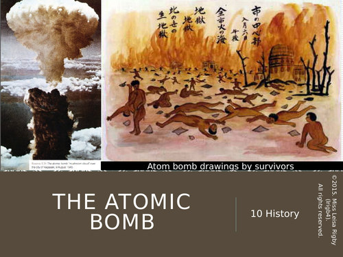 World War Two – the atomic bombing of Hiroshima