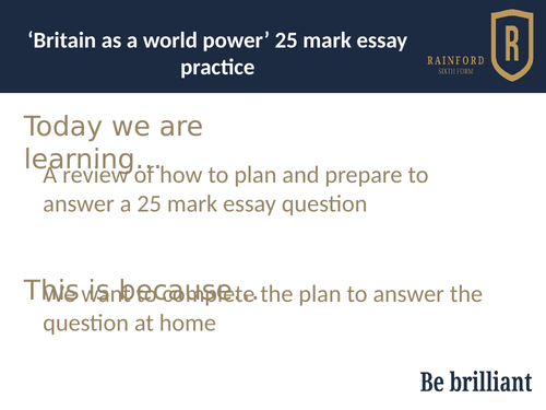 AQA 7042 2S Britain - Britain was no longer a world power by 1964 (essay planning lesson)