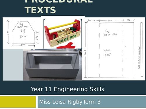 11 Engineering Skills (Metalwork) -  Requirements of a procedural text - toolbox design