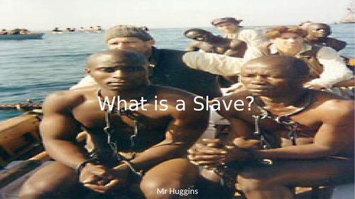 What is slavery and why was it abolished? | Teaching Resources