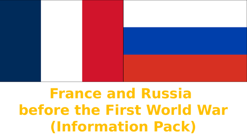 What were France and Russia like before the First World War?