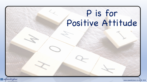 P is for Positive Attitude