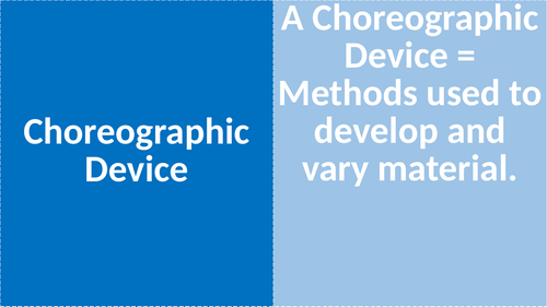 Choreographic Devices Flashcards