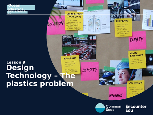 The Plastics Problem Design and Technology D&T