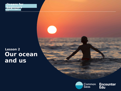 Our ocean  and us KS1