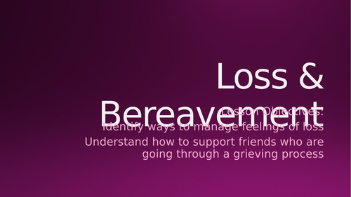 PSHE Loss and Bereavement
