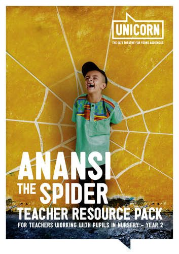 Anansi the Spider - Teacher Resource Pack