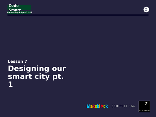 Computing KS3: Design our smart city pt 1