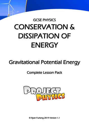 GCSE Physics Gravitational Potential Energy Stores Complete Lesson Pack (with Practical)