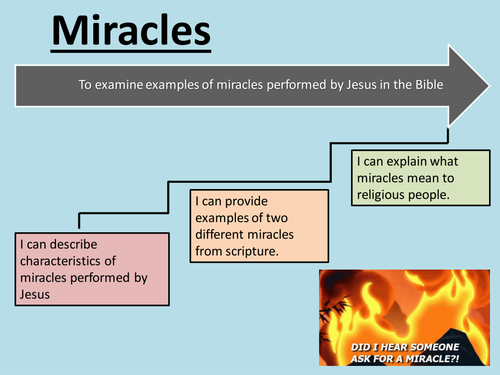 Miracles - Lesson 5 - Religious Examples - Jesus and The Bible