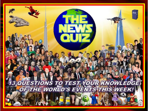 The News Quiz 9th -16th September 2019 Form Tutor Time Current Affairs