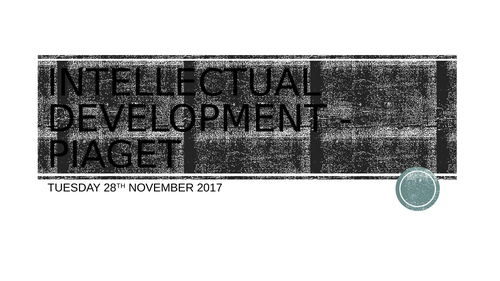 Health and Social Care - Unit 1 LAA - Intellectual Development