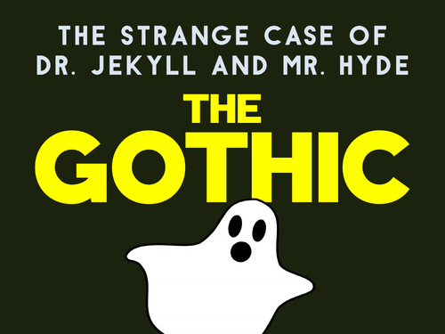 Jekyll and Hyde: The Gothic Genre