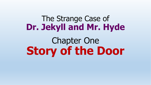 Jekyll and Hyde: Chapters 1-10 Complete Lessons