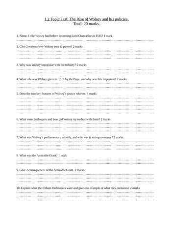 Topic 1.2 Rise of Wolsey and his policies. Test and mark scheme.