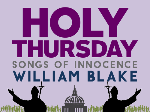 Holy Thursday: William Blake (Innocence & Experience)