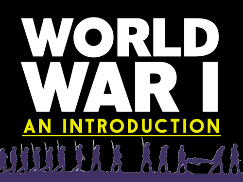 World War 1: An Introduction