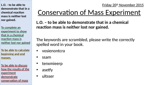 Conservation of Mass Practical and Planning - Atoms Elements Compounds Introduction L5 & 6