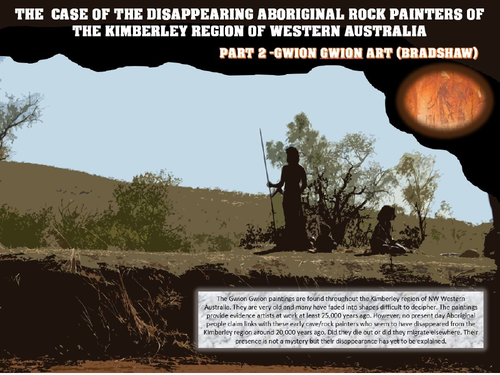 THE CASE OF THE GWION GWION ABORIGINAL ROCK ARTISTS OF THE KIMBERLEY WESTERN AUSTRALIA