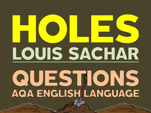 Holes: Extract & Questions (AQA GCSE)