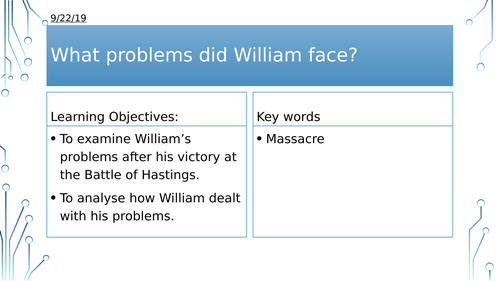Year 7: What problems did William the Conqueror face?