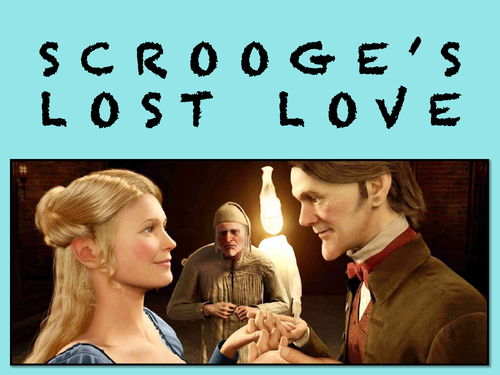 A Christmas Carol: Scrooge's Lost Love