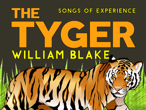 The Tyger William Blake Teaching Resources