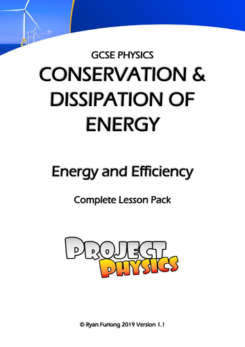 GCSE Physics Energy and Efficiency Complete Lesson Pack (with Practical)