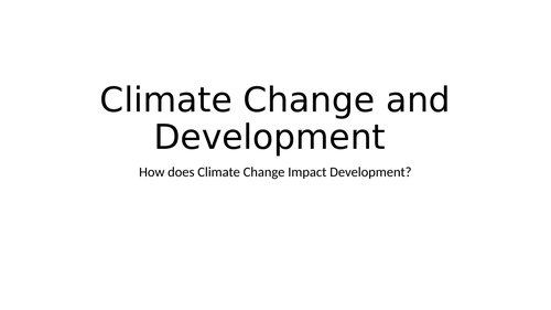 Politics: Climate Change and Development