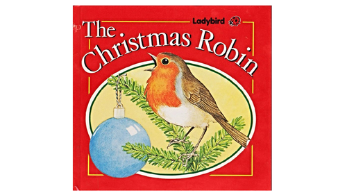 KS1 - Year 1/2 - The Christmas Robin - Ladybird Story Book Powerpoint