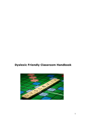 Dyslexia Friendly Classroom Handbook for teachers